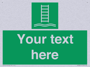 Custom sign safe condition Embarkation ladder